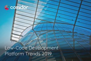 Low-code Platform Trends 2019 | Low-Code | Comidor BPM