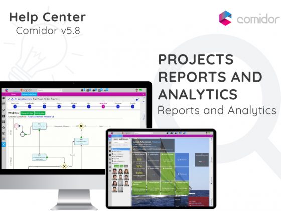 Projects Reports and Analytics | Comidor Digital Automation Platform