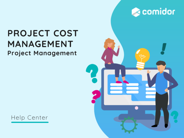 Project Cost Management v.6| Comidor Platform