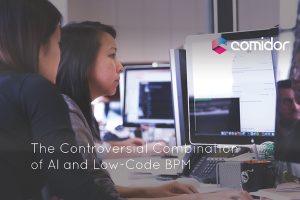 AI and Low-Code BPM | Comidor Low-Code BPM Platform