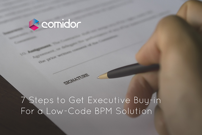 Executive Buy-In | Comidor Low-Code BPM Digital Automation Platform