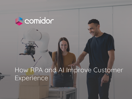 How RPA and AI improve customer experience | Comidor
