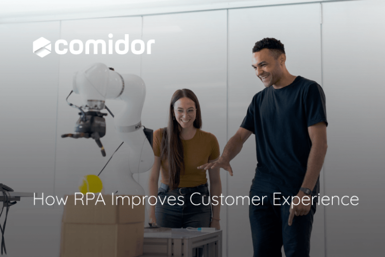 How RPA Improves Customer Experience | Comidor