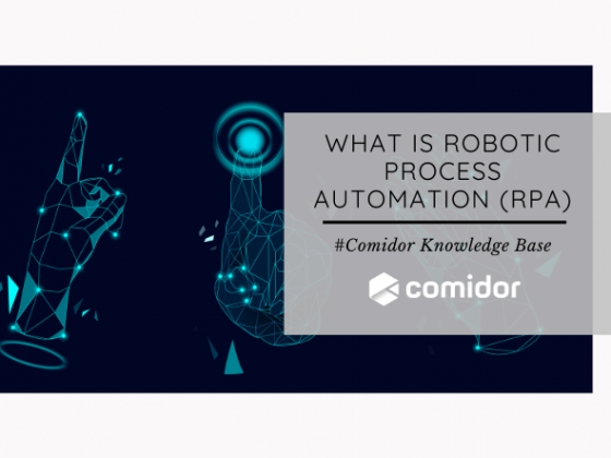 What is Robotic process Automation | Comidor Platform