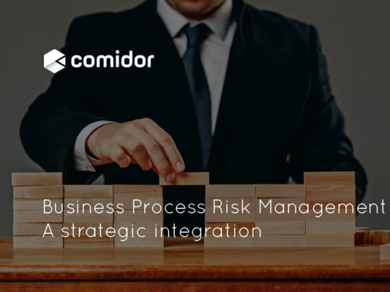 Business Process Risk Management_A strategic integration | Comidor Platform