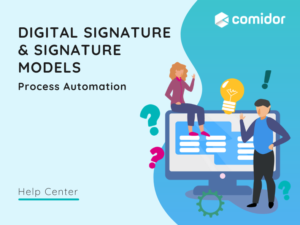 Digital Signature | Comidor Platform