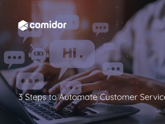 3-Steps-to-Automate-Customer-Service | Comidor Platform