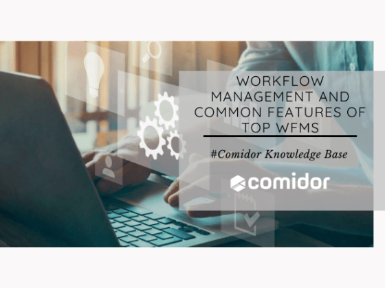 Workflow Management and Common Features of Top WfMS | Comidor