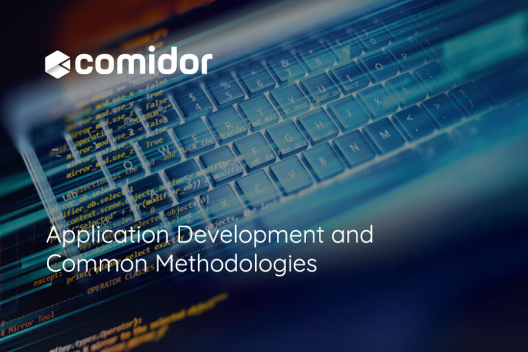 Application Development and Common Methodologies | Comidor Platform