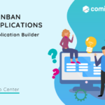 Kanban Applications | Comidor Platform