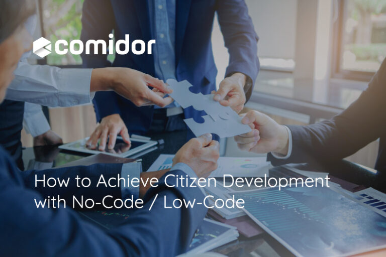 How to Achieve Citizen Development with No-Code / Low-Code | Comidor