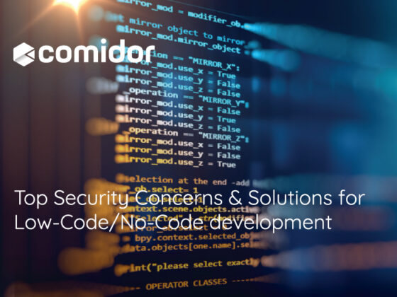 Top Security Concerns & Solutions for Low-code and No-code development | Comidor