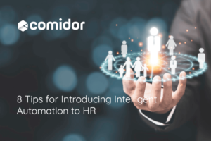 8 Tips for Introducing Intelligent Automation to HR | Comidor