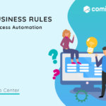 Business Rules | Comidor Platform